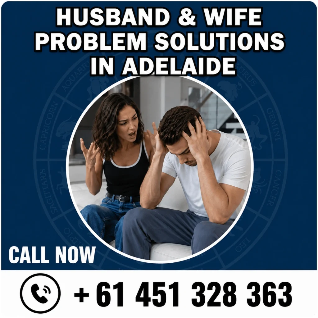 husband & wife problem solutions in Adelaide